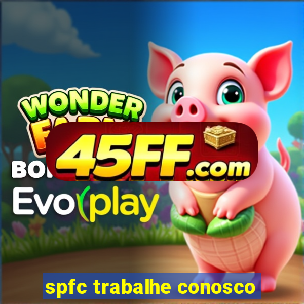 spfc trabalhe conosco